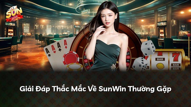 Giải Đáp Thắc Mắc Về SunWin Thường Gặp