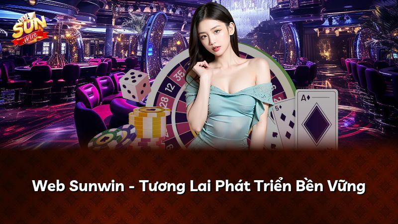 Web Sunwin - Tương Lai Phát Triển Bền Vững